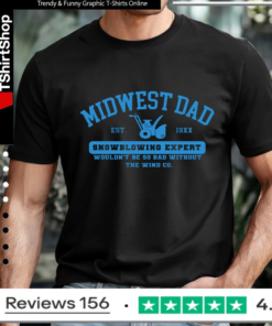 Midwest dad Snow blowing Expert_T-shirt