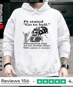 Skeleton Nurse Pt Stated Go To Hell_Hoodie
