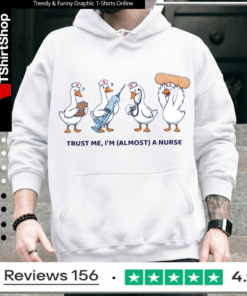 Trust Me I’m (Almost) A Nurse Hoodie