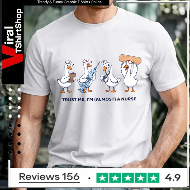 Trust Me I’m (Almost) A Nurse Unisex T-Shirt