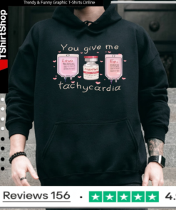 You Give Me Tachycardia_Hoodie