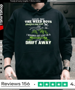give me the weed boys and free my soul i wanna get lost in a sticky bowl drift away_Hoodie