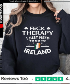 Feck Therapy, Ireland Travel_Sweatshirt