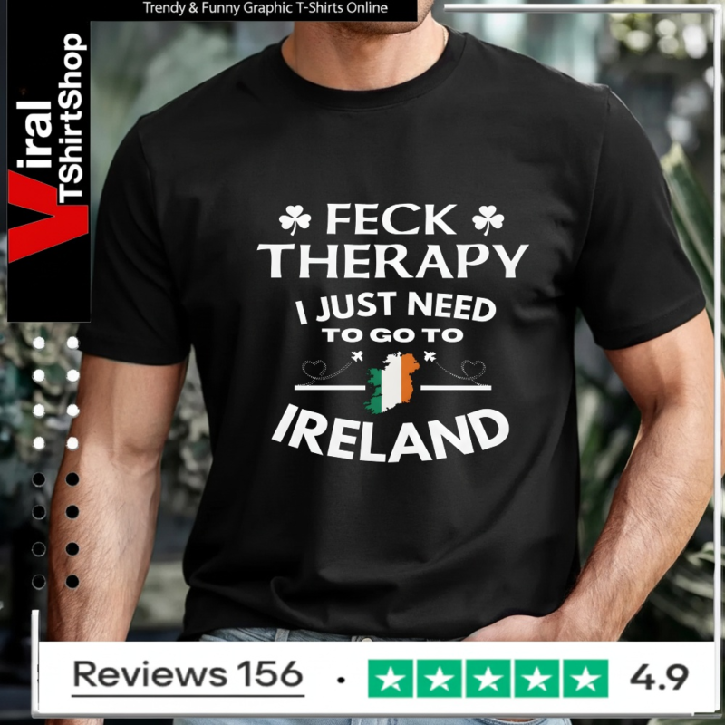 Feck Therapy, Ireland Travel_T-shirt