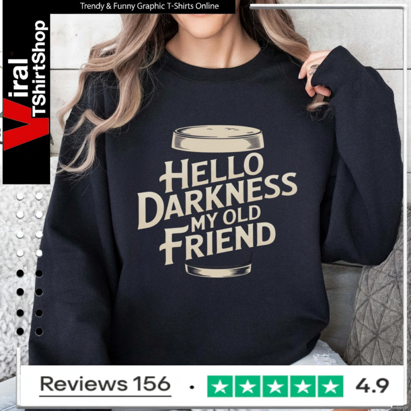 Hello Darkness Old Friend_Sweatshirt