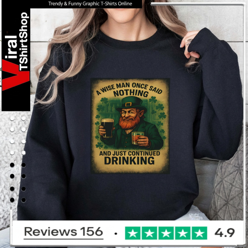 Irish Drinking Wisdom Humor_Sweatshirt