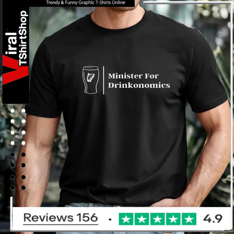 Minister for Drinkonomics_T-shirt