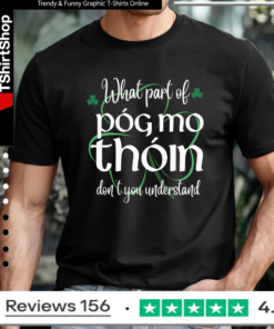 Póg mo thóin T-shirt