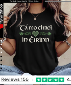 Tá mo chroí in Éirinn Ladies T-Shirt
