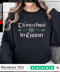 Tá mo chroí in Éirinn Sweatshirt