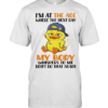 Don't Do That Again Funny Aging Duck Relatable Body Recovery Shirt