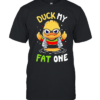 Delightful Derek x Duck my fat one middle finger-Unisex T-Shirt