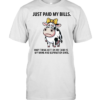 Only Name & Expiration Date Left Funny Cow Financial Struggle Shirt