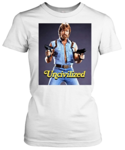Uncivilized Chuck Norris Funny Exaggerated Legend Shirt