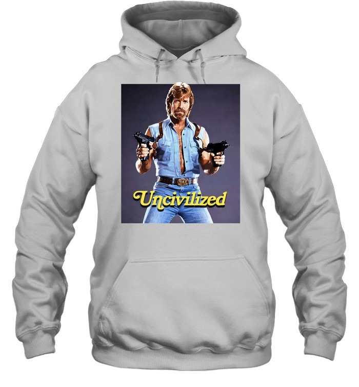 Uncivilized Chuck Norris Funny Exaggerated Legend Shirt