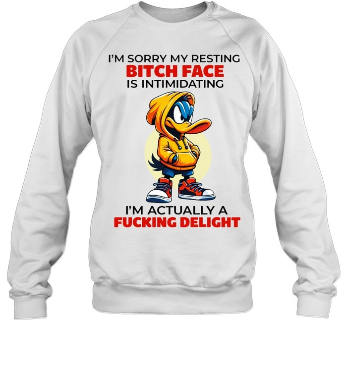 I'm Actually A Delight Funny Duck Resting Bitch Face Attitude Shirt