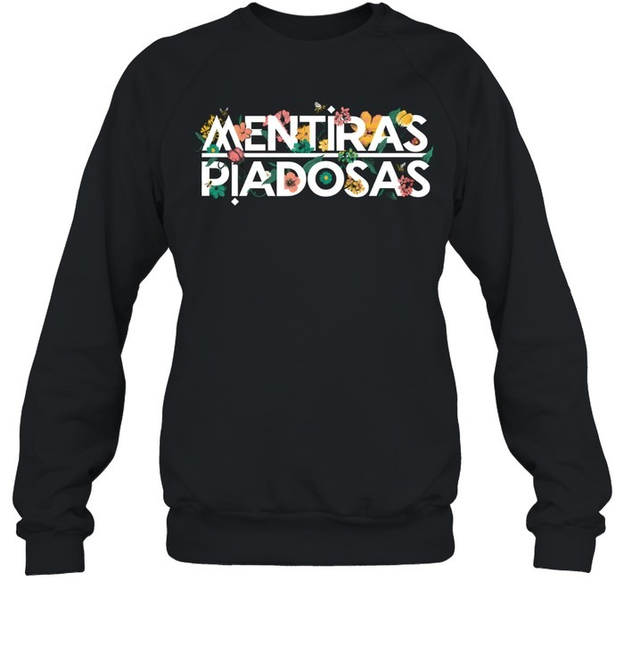 2026 Mentiras Piadosas-Sweatshirt