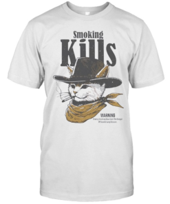 Cowboy cat Smoking Kills warning Ending Smoking Now Cuts The Danger Of Severe Lung Disease-Unisex T-Shirt