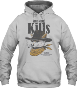 Cowboy cat Smoking Kills warning Ending Smoking Now Cuts The Danger Of Severe Lung Disease-Hoodie