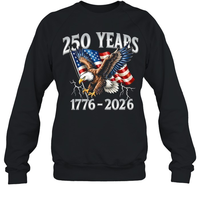 250 Years 1776 2026 Unisex Sweatshirt