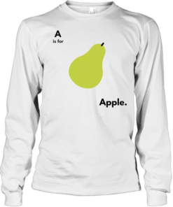 A is for pear apple Long Sleeved T-shirt