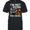America soldier Im not dying for Israel  Classic Men's T-shirt