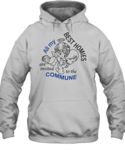 Angel all my best homies are invited to the commune Unisex Hoodie