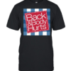 Back & Body Hurts  Classic Men's T-shirt