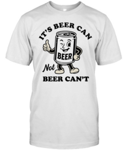 Beer It’s beer can not beer can’t funny  Classic Men's T-shirt