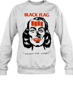 Black flag reason for living rare 80’s vintage  Unisex Sweatshirt