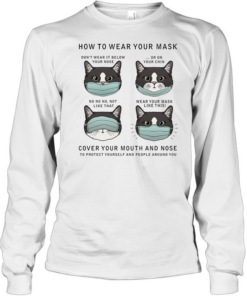 CAT HOW TO WEAR YOUR MASK  Long Sleeved T-shirt
