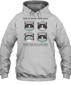 CAT HOW TO WEAR YOUR MASK  Unisex Hoodie
