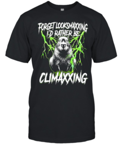 Capybara Forget Looksmaxxing I’d rather be Climaxxing  Classic Men's T-shirt