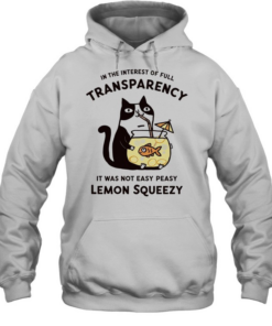 Cat stealing fishbowl lemonade in the interest of full transparency  Unisex Hoodie