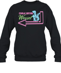Chalk Eating Weasel Unisex Sweatshirt