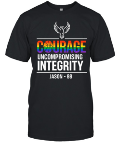 Courage Uncompromising Integrity Jason 98 Pride  Classic Men's T-shirt