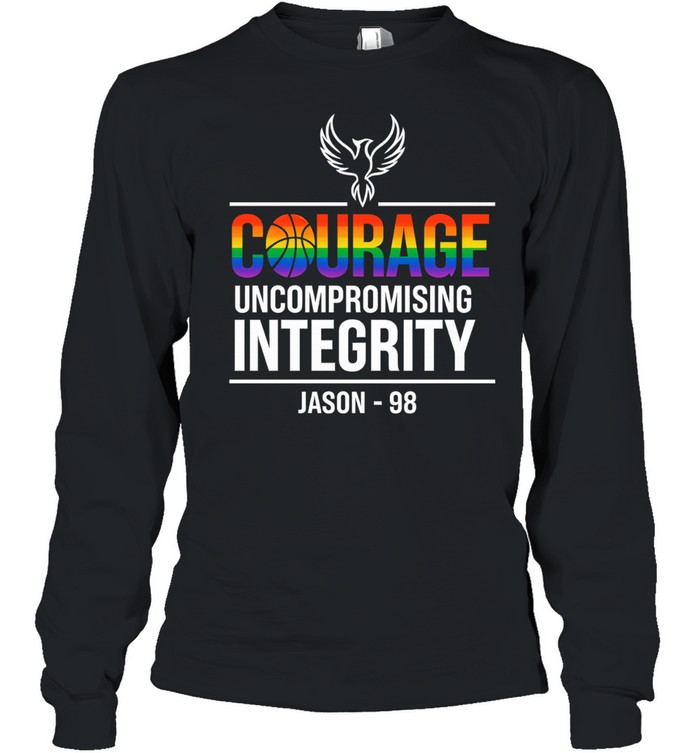Courage Uncompromising Integrity Jason 98 Pride Long Sleeved T-shirt