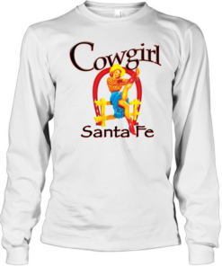 Cowgirl SantaFe  Long Sleeved T-shirt
