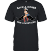 Cowgirl save a horse ride a mustache  Classic Men's T-shirt