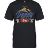 Daddy needs a beer  Classic Men's T-shirt