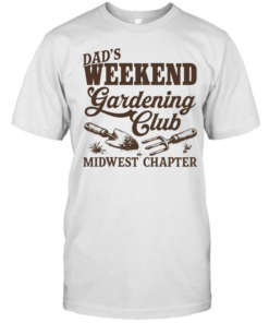 Dad’s Weekend Gardening Club Midwest Chapter  Classic Men's T-shirt