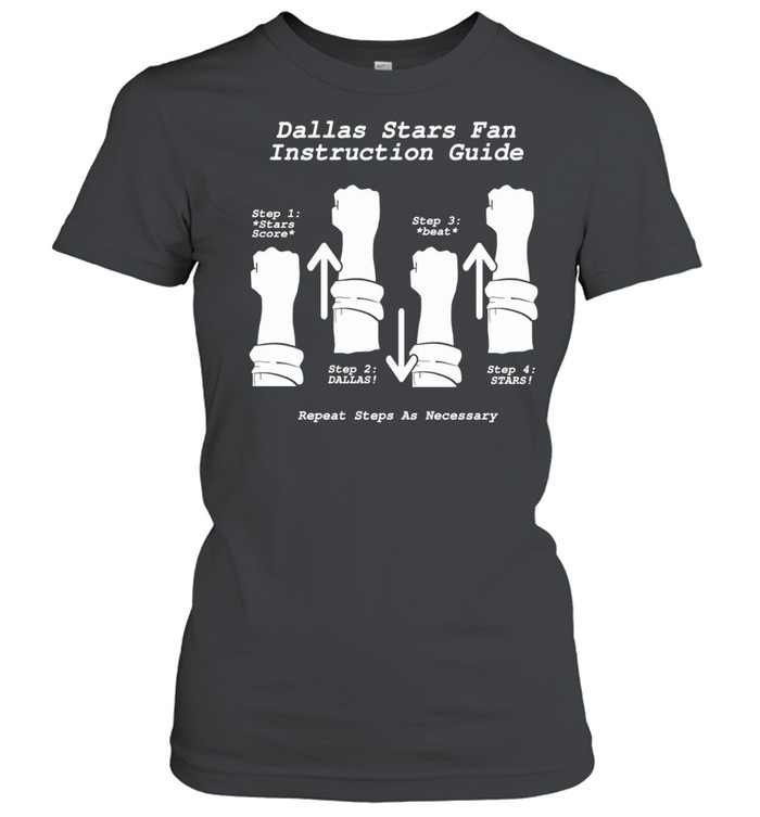Dallas Stars Fan Instruction Guide Funny Hockey Cheer Fist Pump Classic Women's T-shirt