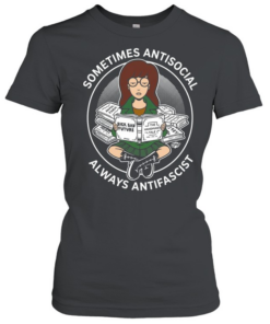 Daria Morgendorffer sometimes antisocial always antifascist Classic Women's T-shirt