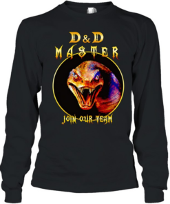 DnD Master join our team  Long Sleeved T-shirt