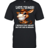 Donkey I Love You With All My Ass I Would Say Heart But My Ass Is Bigger  Classic Men's T-shirt