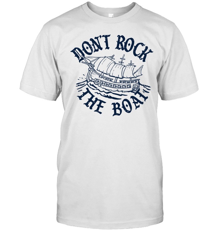 Don’t Rock The Boat Classic Men's T-shirt