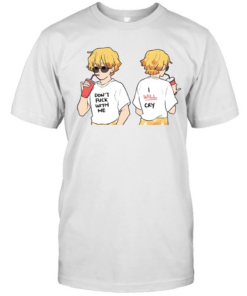 Dont fuck with me I will cry  Classic Men's T-shirt