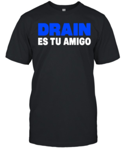 Drain831 Es Tu Amigo  Classic Men's T-shirt