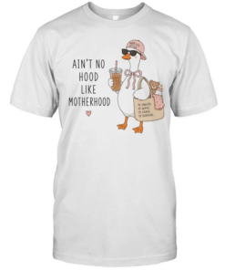 Duck mom life ain’t no hood like motherhood love snacks wipes chaos survival Classic Men's T-shirt