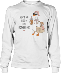 Duck mom life ain’t no hood like motherhood love snacks wipes chaos survival Long Sleeved T-shirt